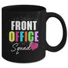 Front Office Dream Team School Secretary Front Office Mug | teecentury