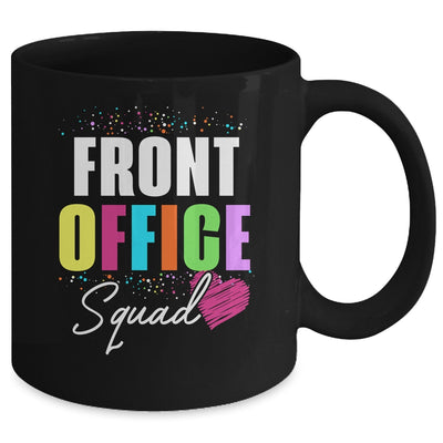 Front Office Dream Team School Secretary Front Office Mug | teecentury