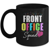 Front Office Dream Team School Secretary Front Office Mug | teecentury