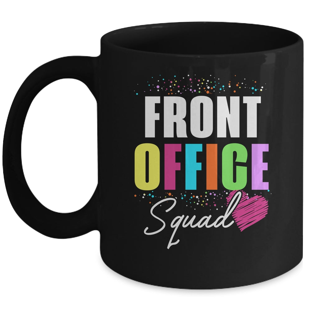 Front Office Dream Team School Secretary Front Office Mug | teecentury
