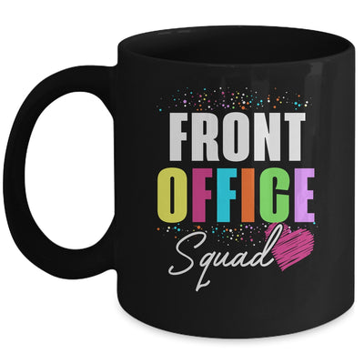 Front Office Dream Team School Secretary Front Office Mug | teecentury
