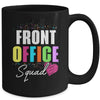 Front Office Dream Team School Secretary Front Office Mug | teecentury