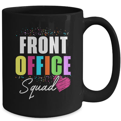 Front Office Dream Team School Secretary Front Office Mug | teecentury