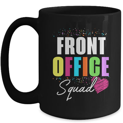 Front Office Dream Team School Secretary Front Office Mug | teecentury