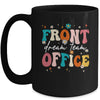 Front Office Dream Team School Secretary Front Office Retro Mug | teecentury