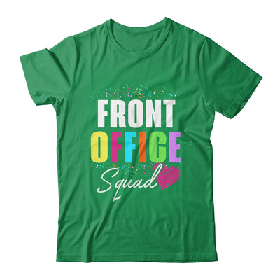 Front Office Dream Team School Secretary Front Office Shirt & Hoodie | teecentury