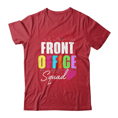 Front Office Dream Team School Secretary Front Office Shirt & Hoodie | teecentury