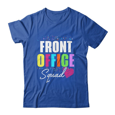Front Office Dream Team School Secretary Front Office Shirt & Hoodie | teecentury