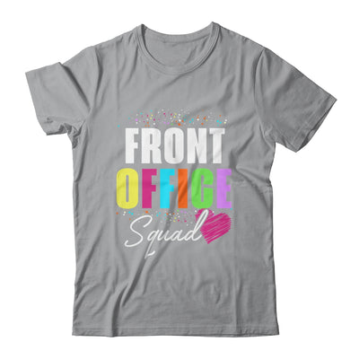 Front Office Dream Team School Secretary Front Office Shirt & Hoodie | teecentury