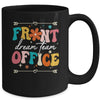 Front Office Dream Team School Secretary Squad Crew Element Mug | teecentury