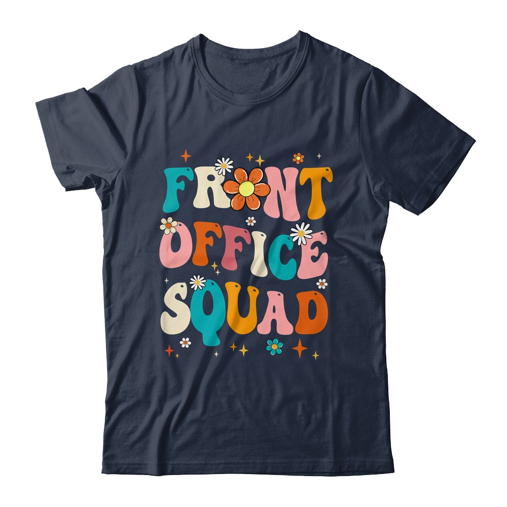 Front Office Squad Team For Administrative Assistants Shirt & Hoodie | teecentury