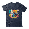 Front Office Squad Team For Administrative Assistants Groovy Shirt & Hoodie | teecentury