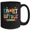 Front Office Squad Team For Administrative Assistants Groovy Mug | teecentury