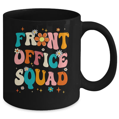 Front Office Squad Team For Administrative Assistants Mug | teecentury
