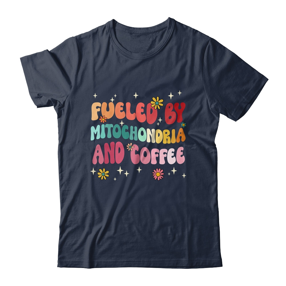Fueled By Mitochondria And Coffee Funny Biology Humor Shirt & Hoodie | teecentury