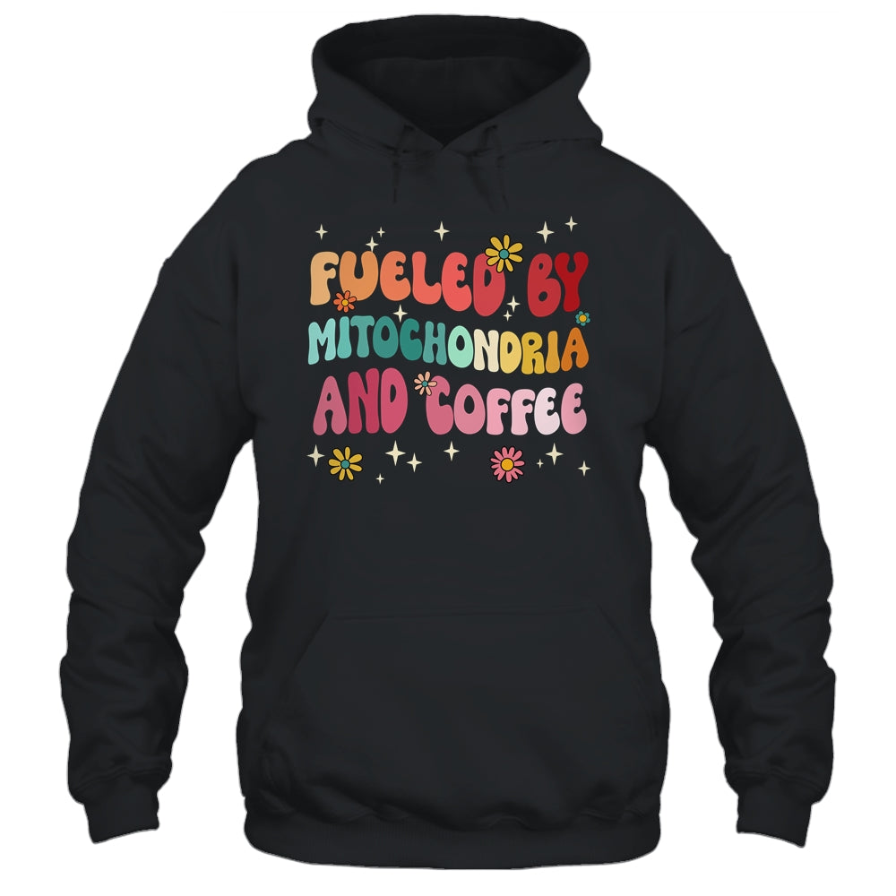 Fueled By Mitochondria And Coffee Funny Biology Humor Shirt & Hoodie | teecentury