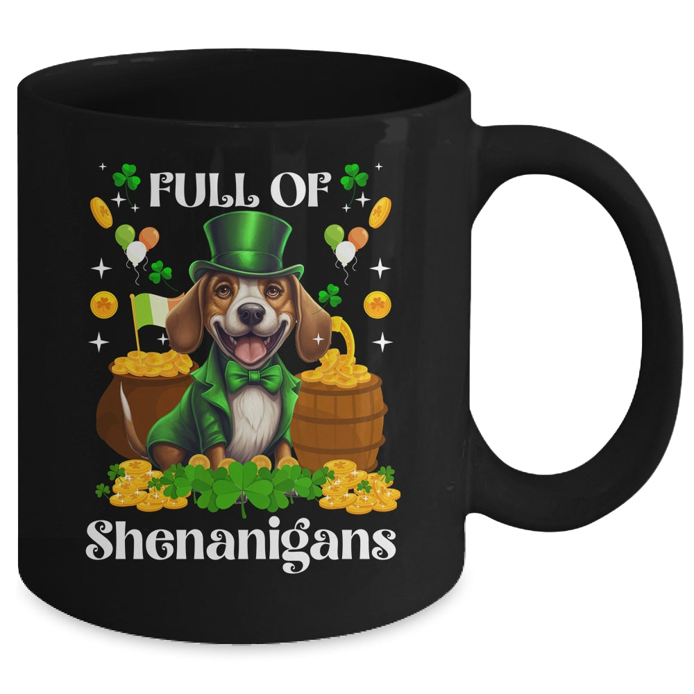 Full Of Shenanigans Beagle St Patrick's Day Dog Mug | teecentury
