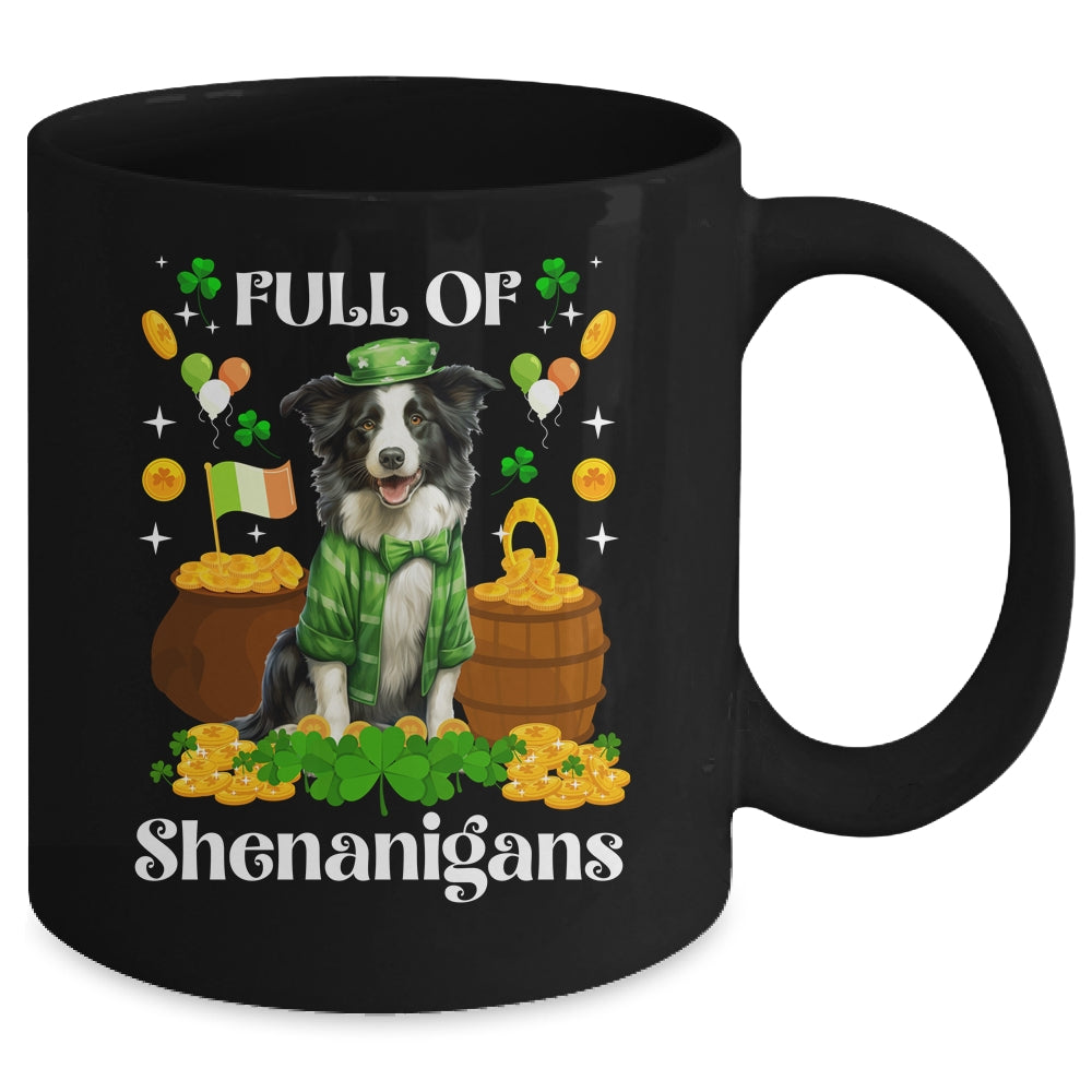 Full Of Shenanigans Border Collie St Patrick's Day Dog Mug | teecentury