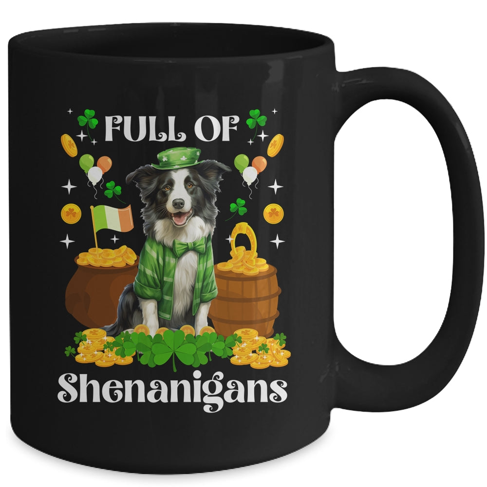 Full Of Shenanigans Border Collie St Patrick's Day Dog Mug | teecentury