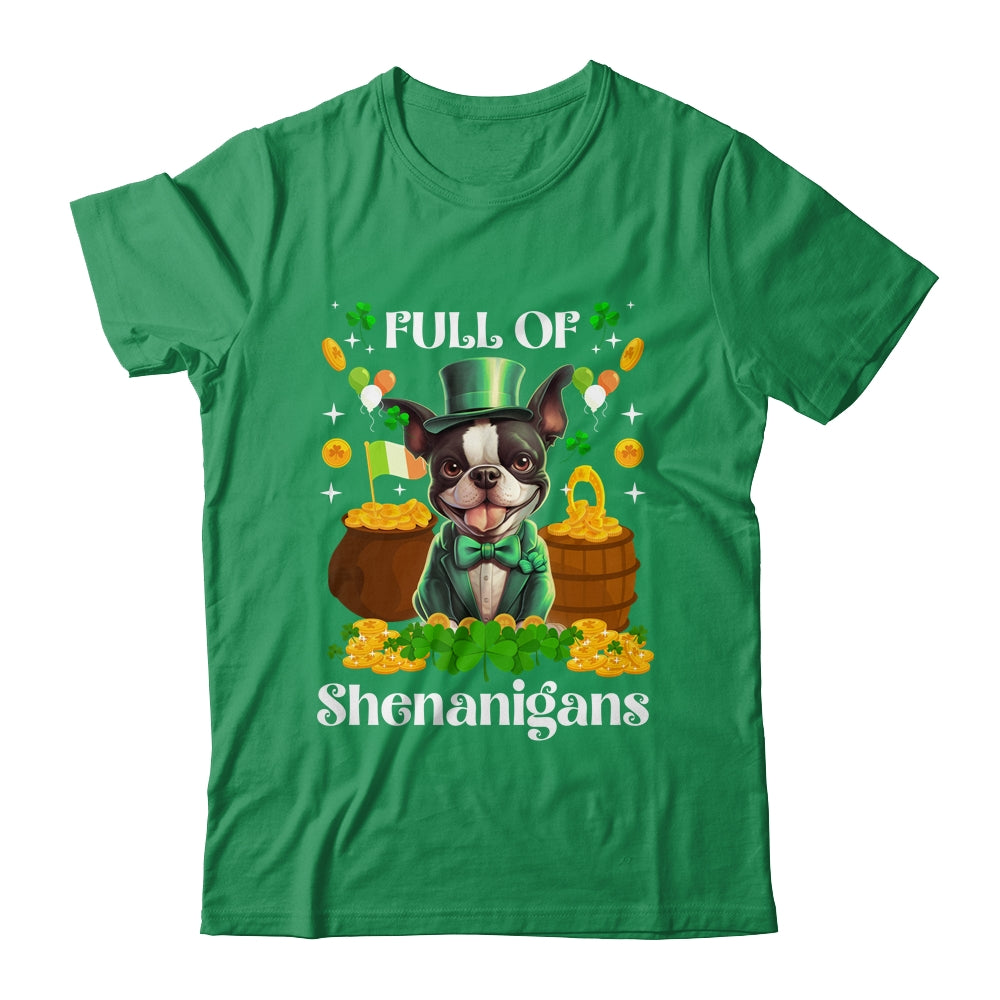Full Of Shenanigans Boston Terrier St Patrick's Day Dog Shirt & Tank Top | teecentury