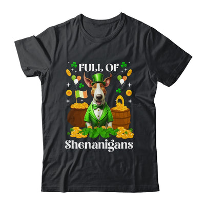 Full Of Shenanigans Bull Terrier St Patrick's Day Dog Shirt & Tank Top | teecentury