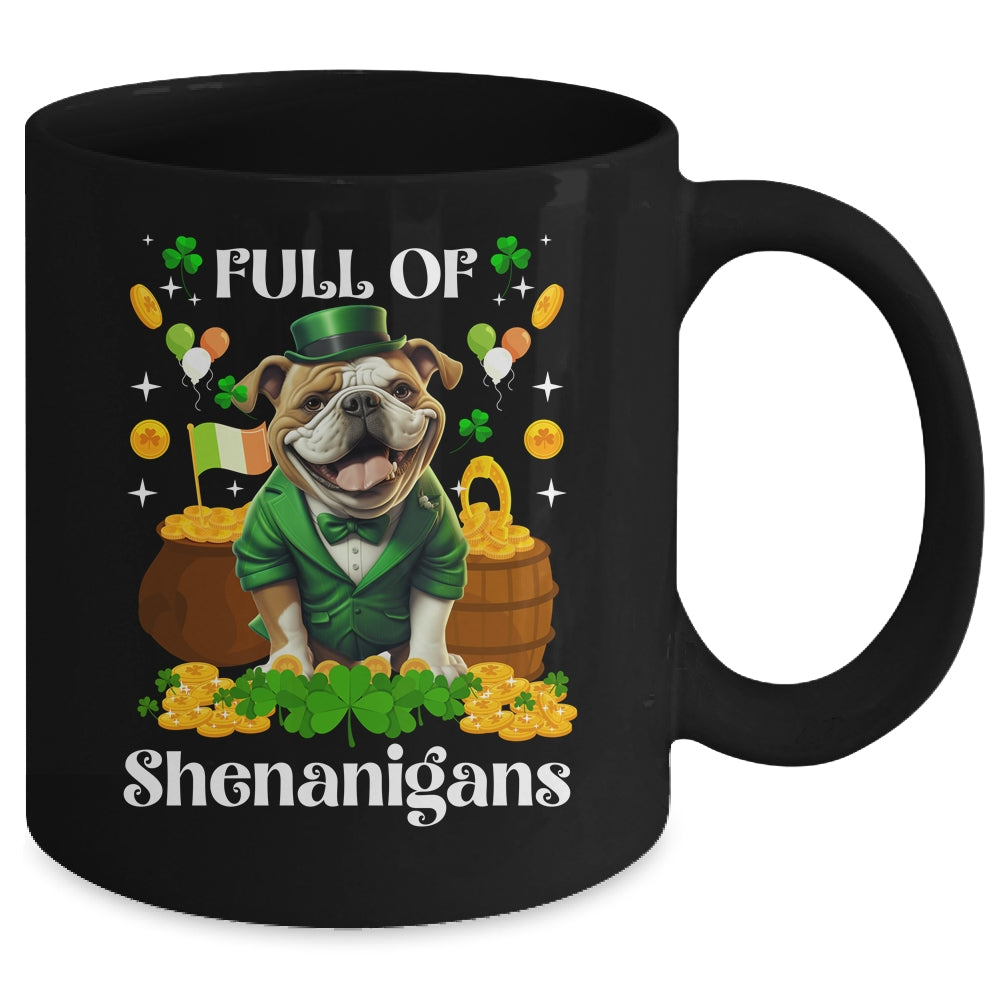 Full Of Shenanigans Bulldog St Patrick's Day Dog Mug | teecentury