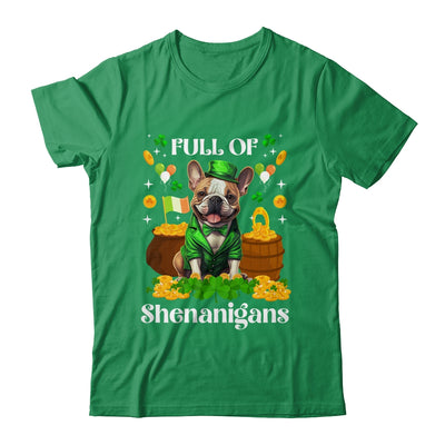 Full Of Shenanigans French Bulldog St Patrick's Day Dog Shirt & Tank Top | teecentury