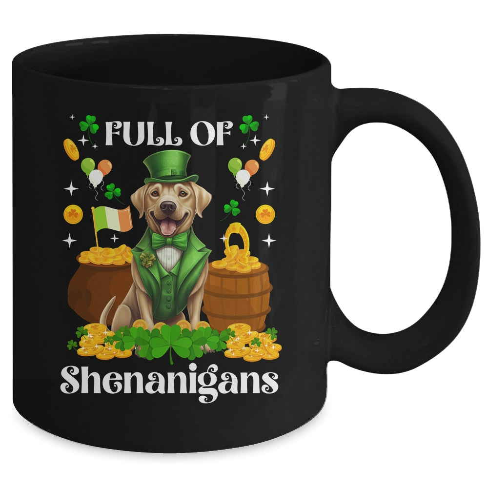 Full Of Shenanigans Labrador St Patrick's Day Dog Mug | teecentury