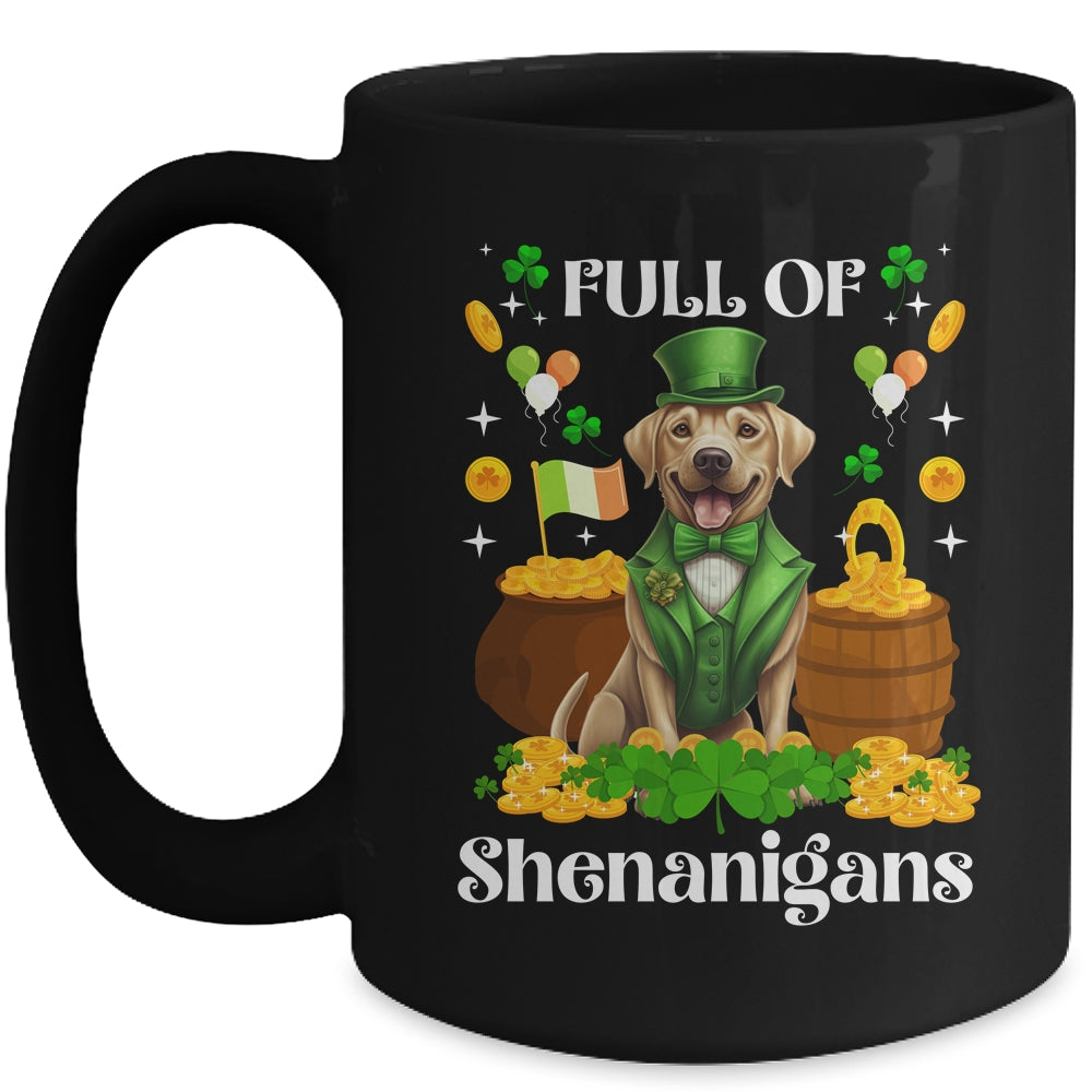 Full Of Shenanigans Labrador St Patrick's Day Dog Mug | teecentury