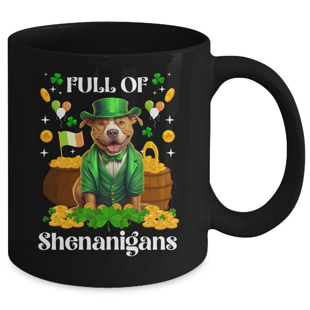 Full Of Shenanigans Pitbull St Patrick's Day Dog Mug | teecentury