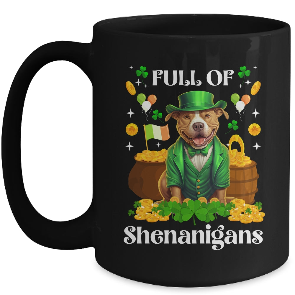 Full Of Shenanigans Pitbull St Patrick's Day Dog Mug | teecentury