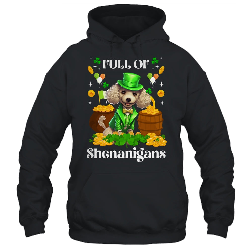 Full Of Shenanigans Poodle St Patrick's Day Dog Shirt & Tank Top | teecentury