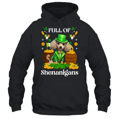 Full Of Shenanigans Poodle St Patrick's Day Dog Shirt & Tank Top | teecentury