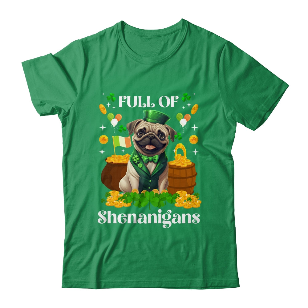Full Of Shenanigans Pug St Patrick's Day Dog Shirt & Tank Top | teecentury