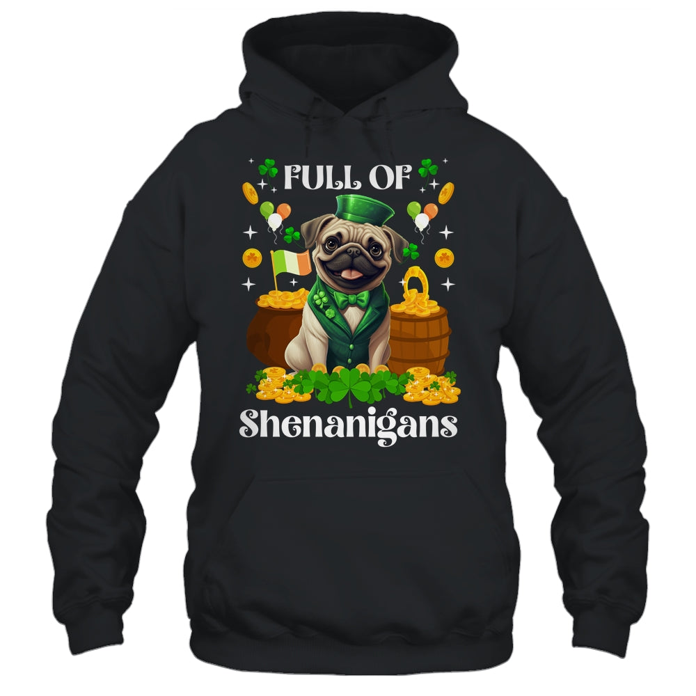 Full Of Shenanigans Pug St Patrick's Day Dog Shirt & Tank Top | teecentury
