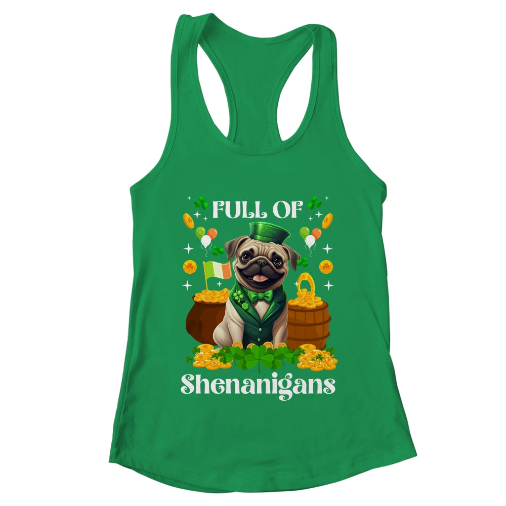 Full Of Shenanigans Pug St Patrick's Day Dog Shirt & Tank Top | teecentury