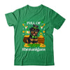 Full Of Shenanigans Rottweiler St Patrick's Day Dog Shirt & Tank Top | teecentury
