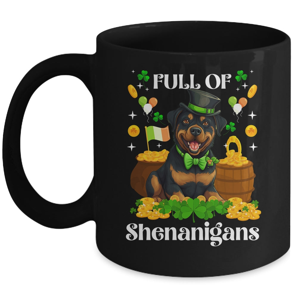 Full Of Shenanigans Rottweiler St Patrick's Day Dog Mug | teecentury