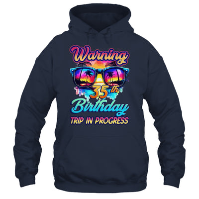 Funny 35 Years Old Warning 35th Birthday Trip In Progress Shirt & Tank Top | teecentury