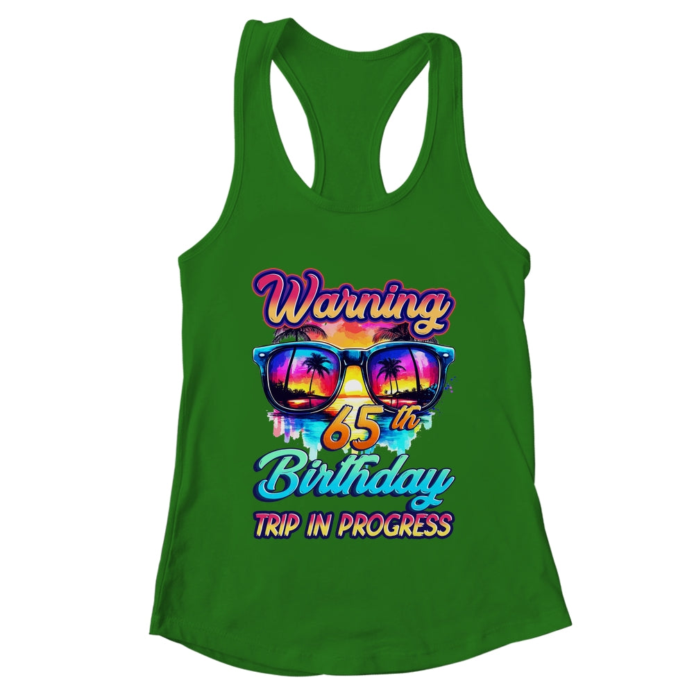 Funny 65 Years Old Warning 65th Birthday Trip In Progress Shirt & Tank Top | teecentury