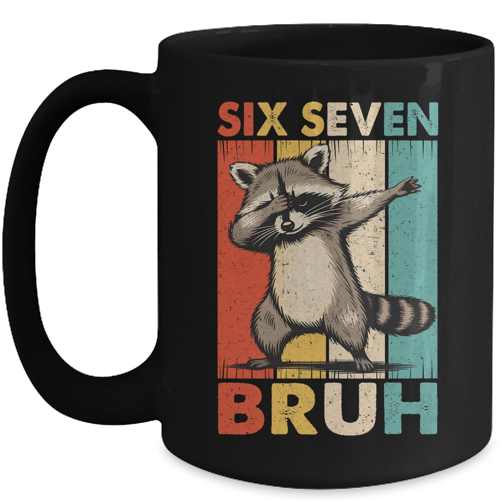 Funny 67 Meme Boys Kids 6 7 Dabbing Six Seven Bruh Raccoon Mug | teecentury