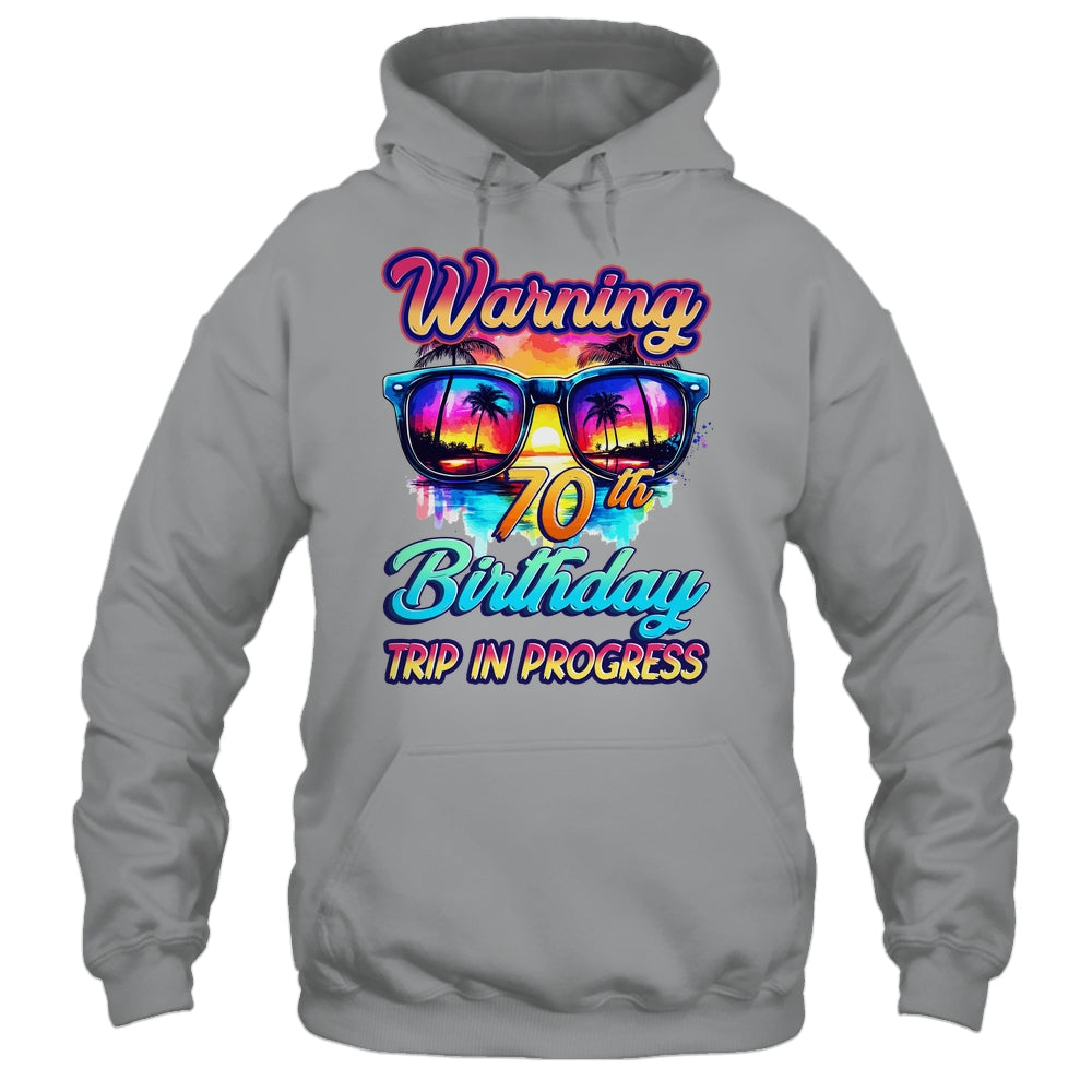 Funny 70 Years Old Warning 70th Birthday Trip In Progress Shirt & Tank Top | teecentury