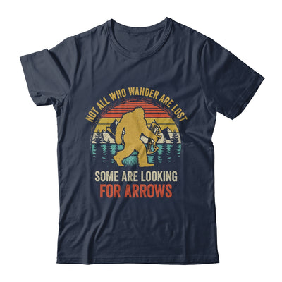 Funny Archery Not All Wander Are Lost Arrows Bigfoot Vintage Shirt & Hoodie | teecentury