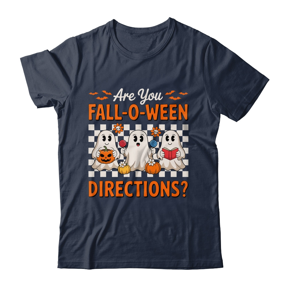 Funny Are You Fall O Ween Directions Teacher Halloween Ghost Shirt & Sweatshirt | teecentury