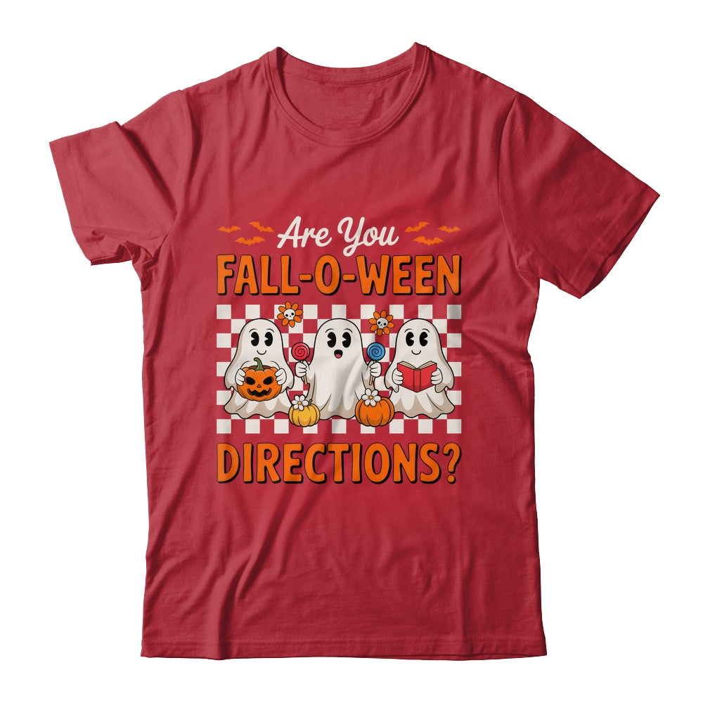 Funny Are You Fall O Ween Directions Teacher Halloween Ghost Shirt & Sweatshirt | teecentury