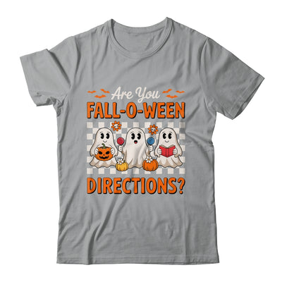 Funny Are You Fall O Ween Directions Teacher Halloween Ghost Shirt & Sweatshirt | teecentury
