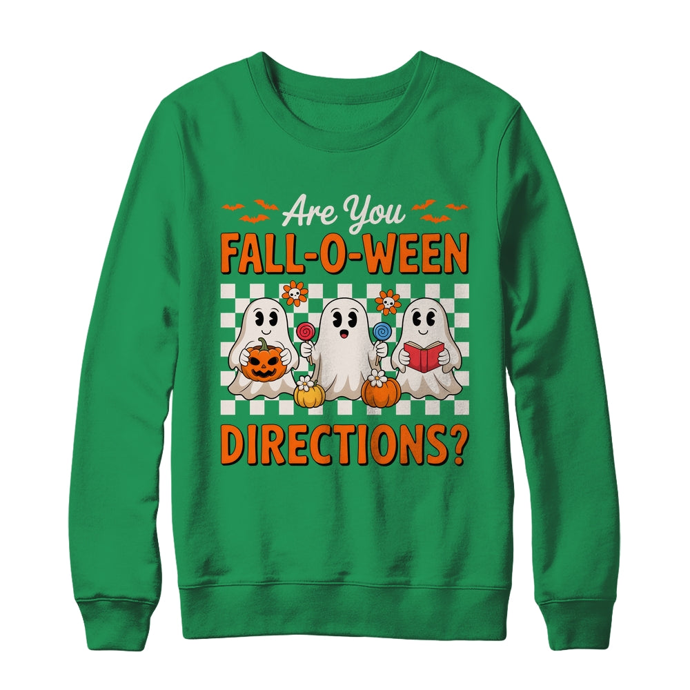 Funny Are You Fall O Ween Directions Teacher Halloween Ghost Shirt & Sweatshirt | teecentury