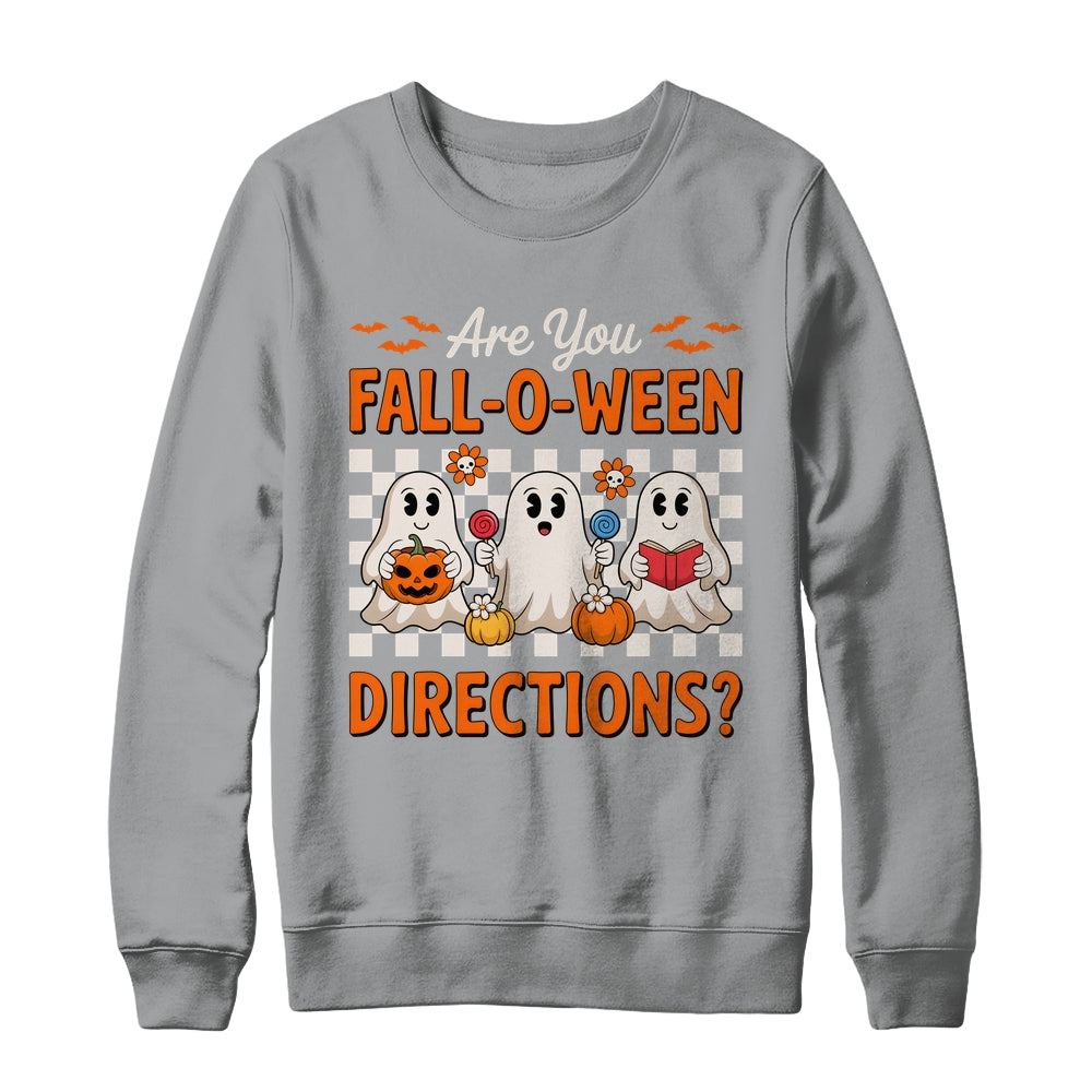Funny Are You Fall O Ween Directions Teacher Halloween Ghost Shirt & Sweatshirt | teecentury