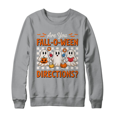 Funny Are You Fall O Ween Directions Teacher Halloween Ghost Shirt & Sweatshirt | teecentury