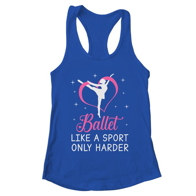 Funny Ballet For Women Girls Ballerina Dance Recital Sports Shirt & Tank Top | teecentury